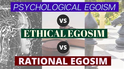 Psychological Egoism Vs Ethical Egoism Vs Rational Egoism Do Any Make
