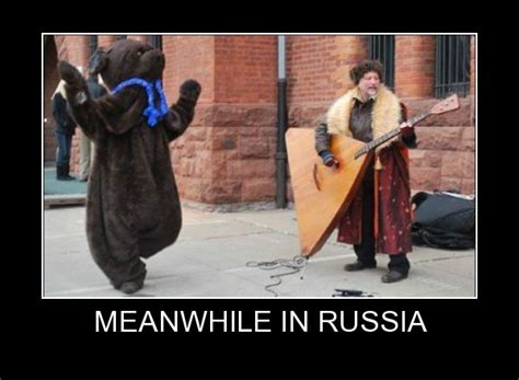 Meanwhile In Russia