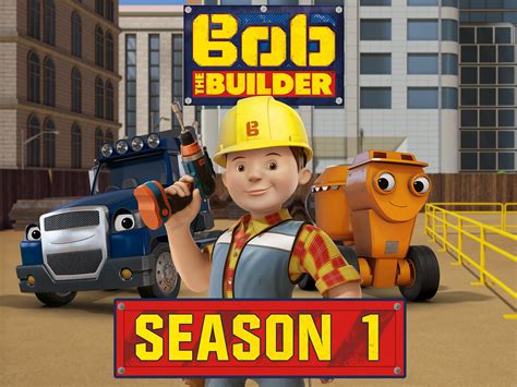 Watch Bob the Builder, Season 1 | Prime Video