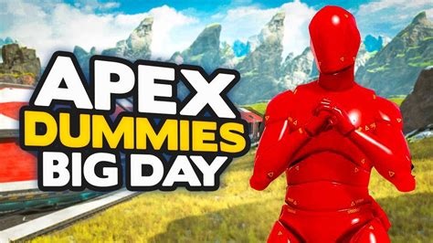 Apex Legends Dummies Big Day Is Back W Itemp Youtube