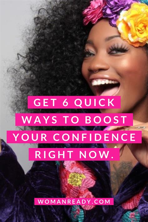 Get 6 Quick Tips To Boost Your Confidence Right Now Confidence How