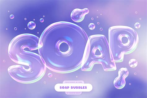 Soap Bubbles Photoshop Action Add Ons GraphicRiver