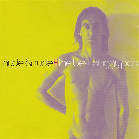 Iggy Pop Nude Rude The Best Of Iggy Pop Vinyl Records Lp Cd On Cdandlp
