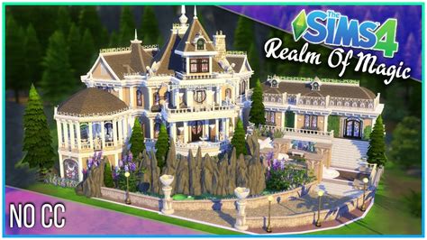 Sims 4 Speed Build Magic Manor Realm Of Magic Kate Emerald Youtube