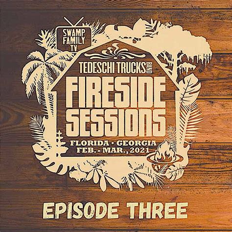 Tedeschi Trucks Band 2021 03 04 The Fireside Sessions Florida Ga Episode 3 2021 Flac