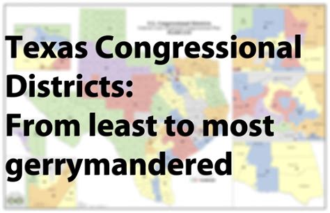 This Is How Efficiently Republicans Have Gerrymandered Texas Congressional Districts Houston