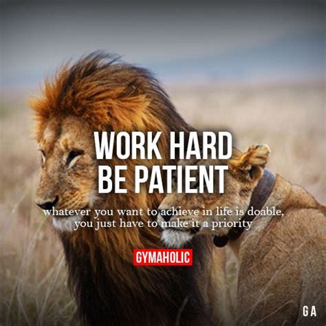 Work Hard Be Patient Fitness Motivation Motivation Gym Quote