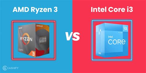Amd Ryzen 3 Vs Intel Core I3 The Best Budget Cpu Cashify Laptops Blog