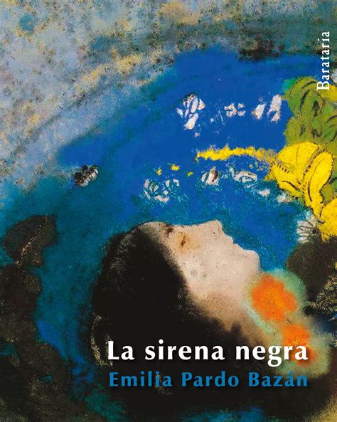 La Antigua Biblos La Sirena Negra Emilia Pardo Bazán