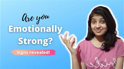 Are You Emotionally Strong Signs Of Emotionally Strong People