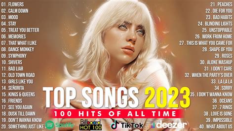 Billboard Hot 100 New Pop Songs Of The Week 2023 Pop Music Playlist 2023 Youtube