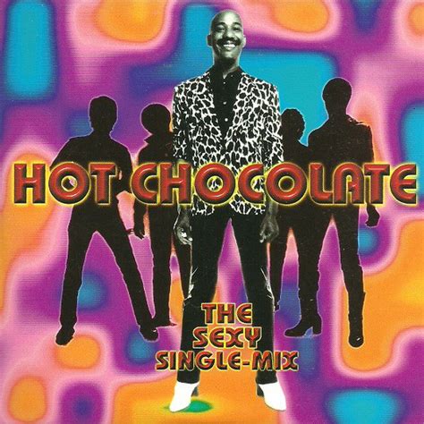 Hot Chocolate The Sexy Single Mix 1998 Cardboard Sleeve Cd Discogs