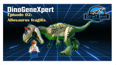 Allosaurus Specie Profiles Lego Jurassic World Dinosaurs Unofficial Lego Dgx Ep02 АЛЛОЗАВР
