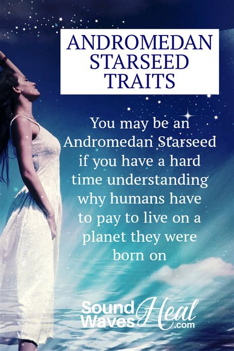 Adromedan Starseed Traits Starseed Quotes Starseed Spiritual Blog