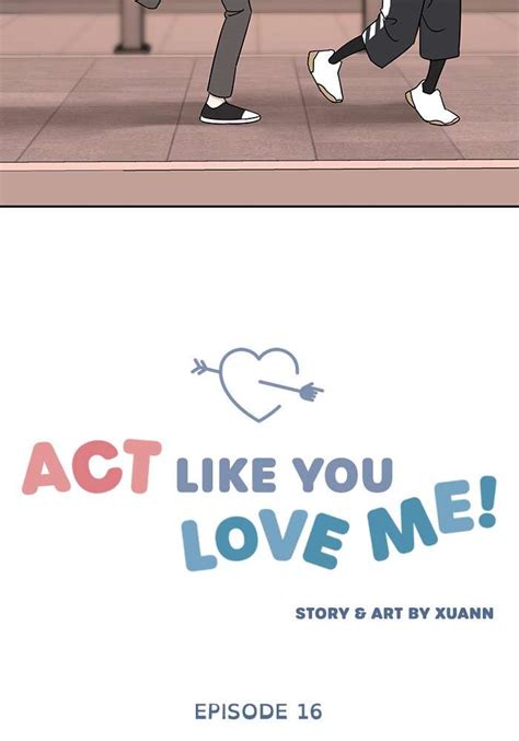 Act Like You Love Me! Chapter 16 - Page 1