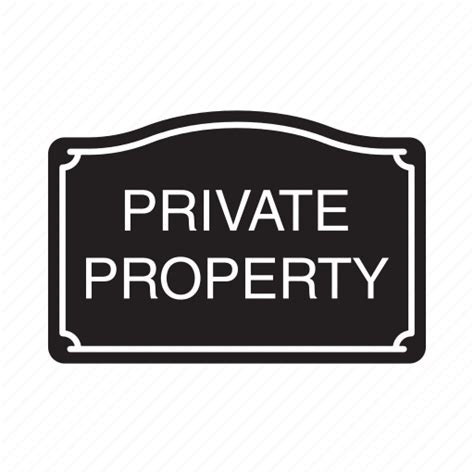 Private Property Real Estate Realty Signboard Territory Icon