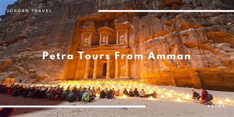 How To Get From Amman To Petra A Complete Guide Art