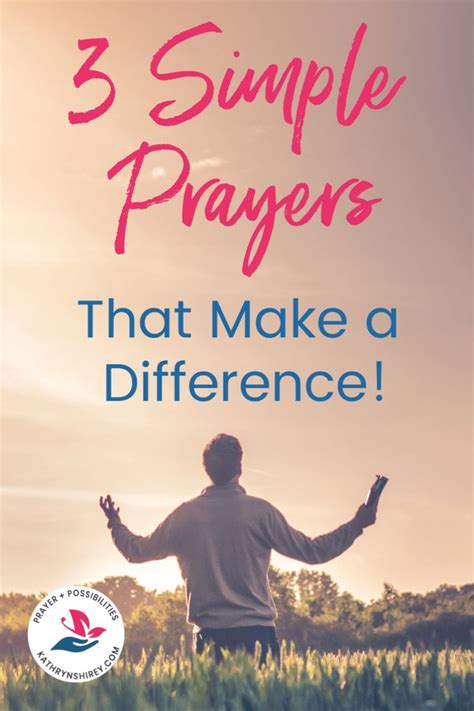 3 Simple Prayers That Will Change Your Life Simple Prayers Learning