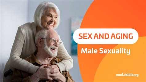 Sex And Aging Male Sexuality YouTube