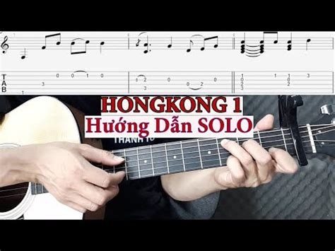 Hướng dẫn HongKong Guitar Solo fingerstyle TAB Level YouTube