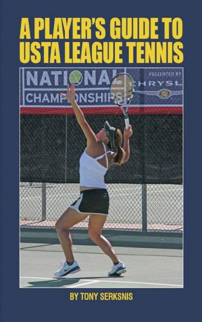 Tennis leagues stats history of association of professional tennis players. A Player's Guide to USTA League Tennis by Tony Serksnis ...