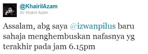 Ada garis sendu di wajahmu. Artis Izwan Pilus Meninggal Dunia - Al-Fatihah