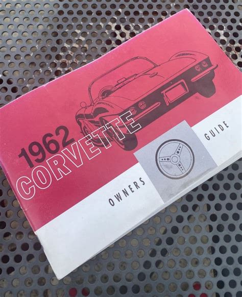 1962 Gm Oem 1962 Corvette Owner S Guide Om 62b New Reprint Gm 3798322