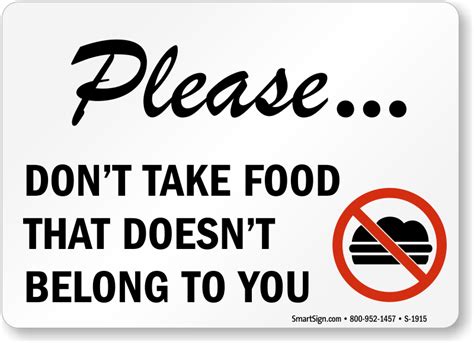 Please Dont Take Food Sign