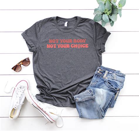 Not Your Body Not Your Choice Pro Choice T Shirt 1973 T Etsy