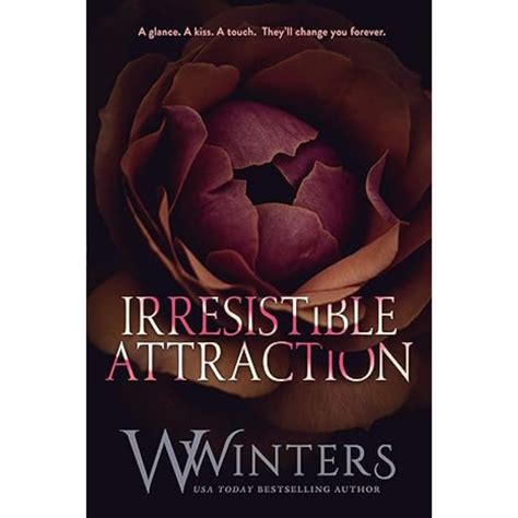 Irresistible Attraction Willow Winters