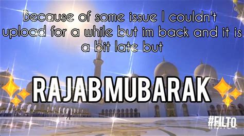 Rajab Mubarak Keep Yourself Engaged With Ibadah Because This Is A Very