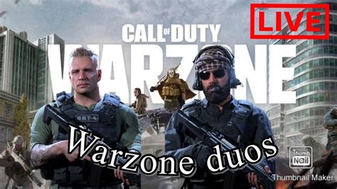 Playing Warzone Duos Youtube