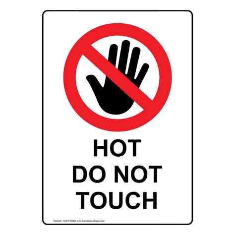 Portrait Hot Do Not Touch Sign With Symbol NHEP