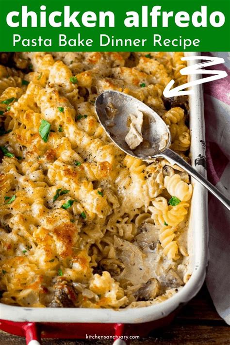 Creamy Cheesy And Filling This Chicken Alfredo Pasta Bake With