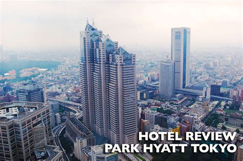 Hotel Review Park Hyatt Tokyo —