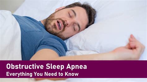 obstructive sleep apnea everything you need to know