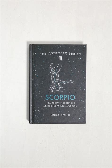 Astrosex Scorpio How To Have The Best Sex According To Your Star Sign