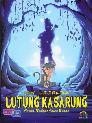 Buku Hhk Legenda Lutung Kasarung Cerita Rakyat Jawa Barat Bukukita