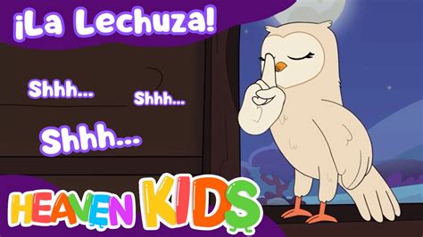 🎶la Lechuza Hace Shh Ben En Belén Heaven Kids 🎈 Youtube