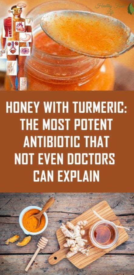 Turmeric And Honey A Powerful Antibiotic Healthy Food