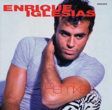 Enrique Iglesias Remixes Club Edition Cd Discogs