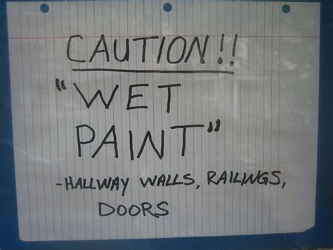 Caution Wet Paint Flickr