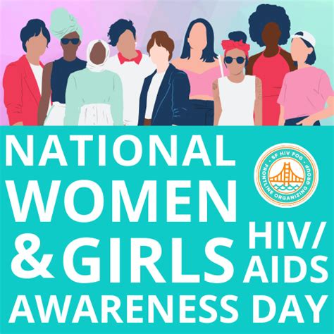 Hiv Prevention Starts With Each Of Uswomen And Girls Awareness Day And