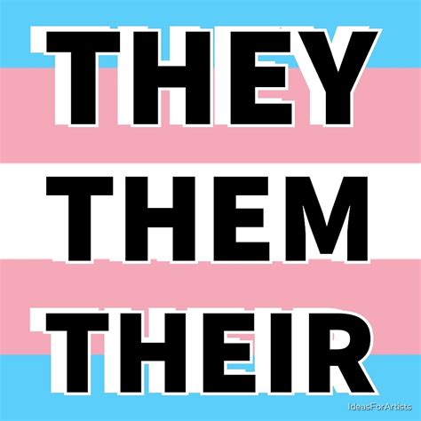 They Them Their Trans Flag Pronouns By Ideasforartists Redbubble