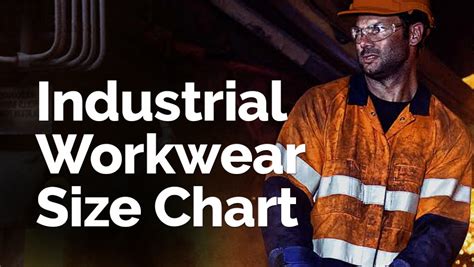 How Do You Size Workwear Size Chart And Measurement Guidelines Included