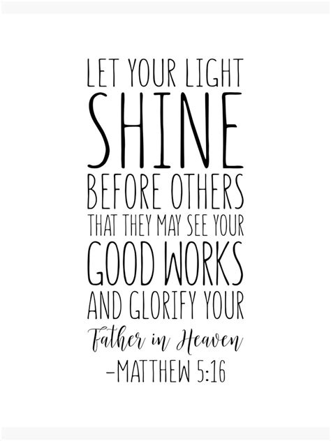 Let Your Light Shine Before Others Matthew 516 Bible Verse