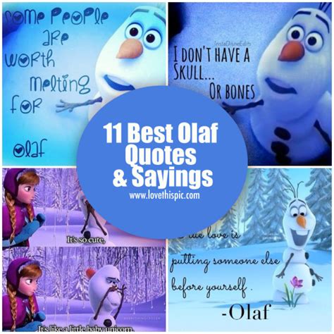 11 Best Olaf Quotes And Sayings Olaf Quotes Olaf Olaf Frozen Quotes