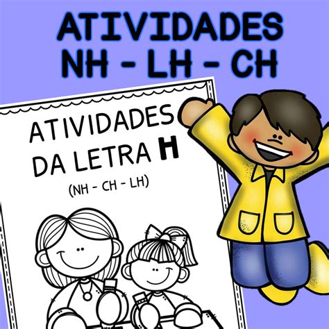 Atividades Com Lh Nh Ch