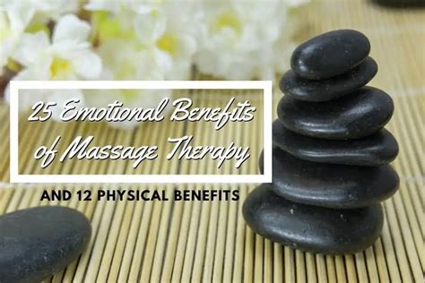 25 Emotional Benefits Of Massage Therapy And 12 Physical Benefits