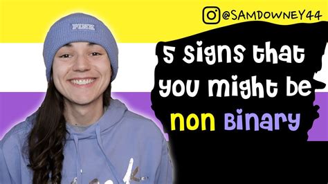 5 Signs That You Might Be Non Binary Youtube
